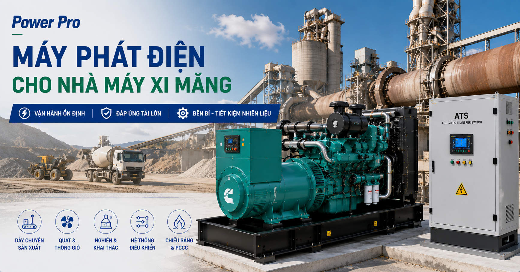 máy phát điện công nghiệp cho nhà máy xi măng Power Pro