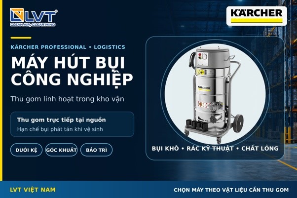 III. MÁY HÚT BỤI CÔNG NGHIỆP KÄRCHER CHO VỆ SINH LINH HOẠT
