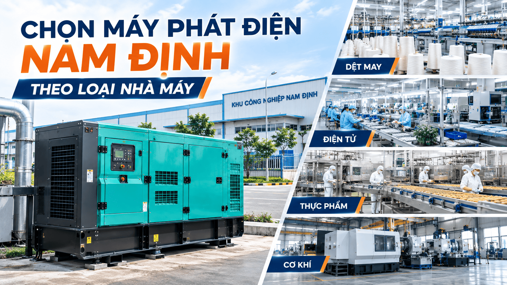 Chọn máy phát điện Nam Định theo loại nhà máy
