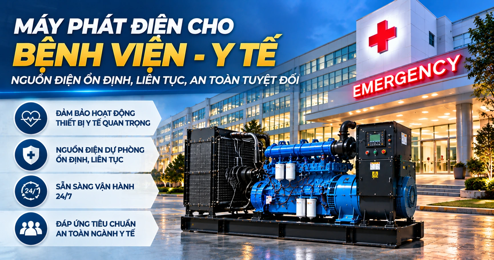 Máy phát điện cho bệnh viện – y tế: nguồn điện ổn định, liên tục, an toàn tuyệt đối